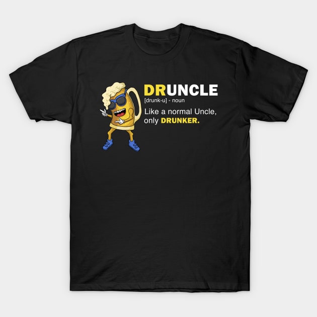 Druncle Cartoon Funny Drunk Uncle Definition T-Shirt by USProudness